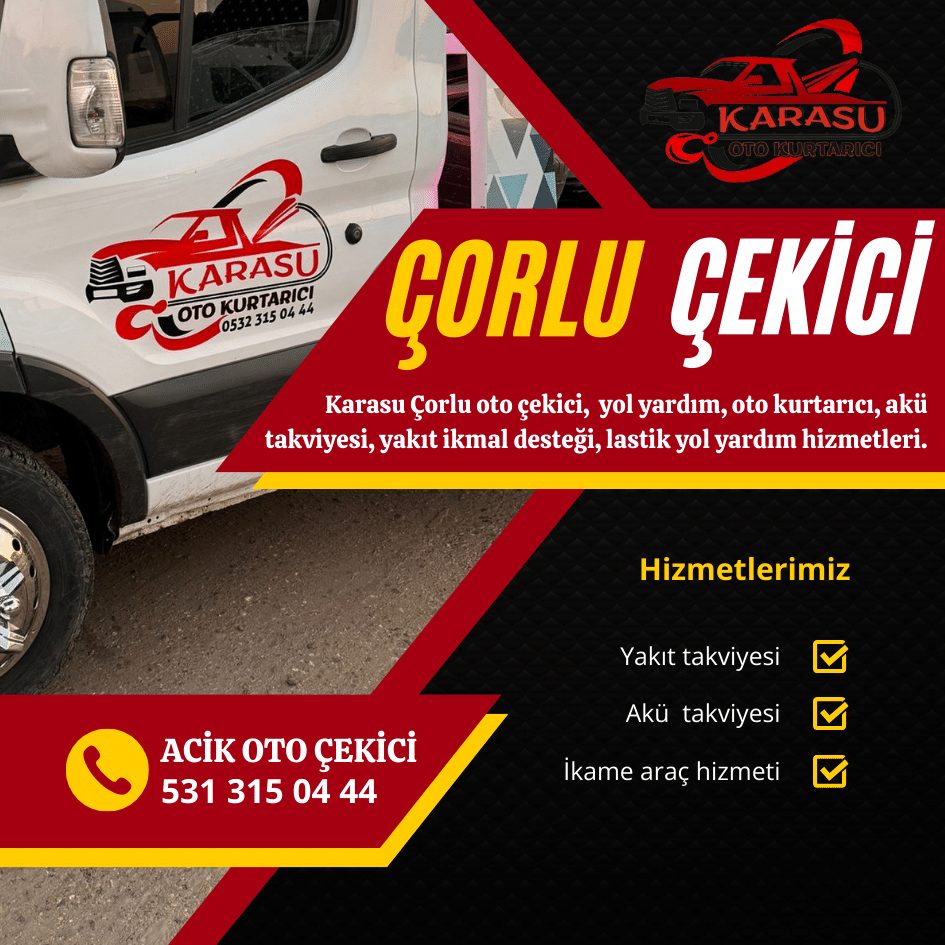 Karasu Çorlu oto çekici ve yol yardım hizmetleri.